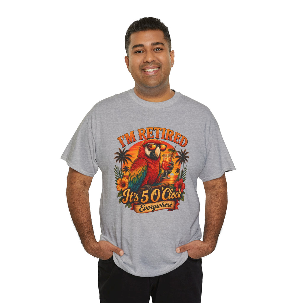 Funny Retirement T-Shirt — It's 5 O'Clock Everywhere Parrot Gift Tee for Retirees