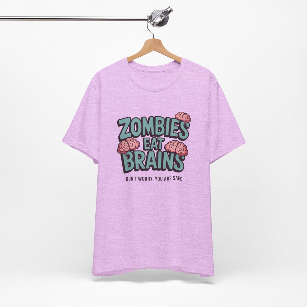 Zombies Eat Brains T‑Shirt — Funny Halloween Horror Tee ("Don't Worry, You Are Safe")