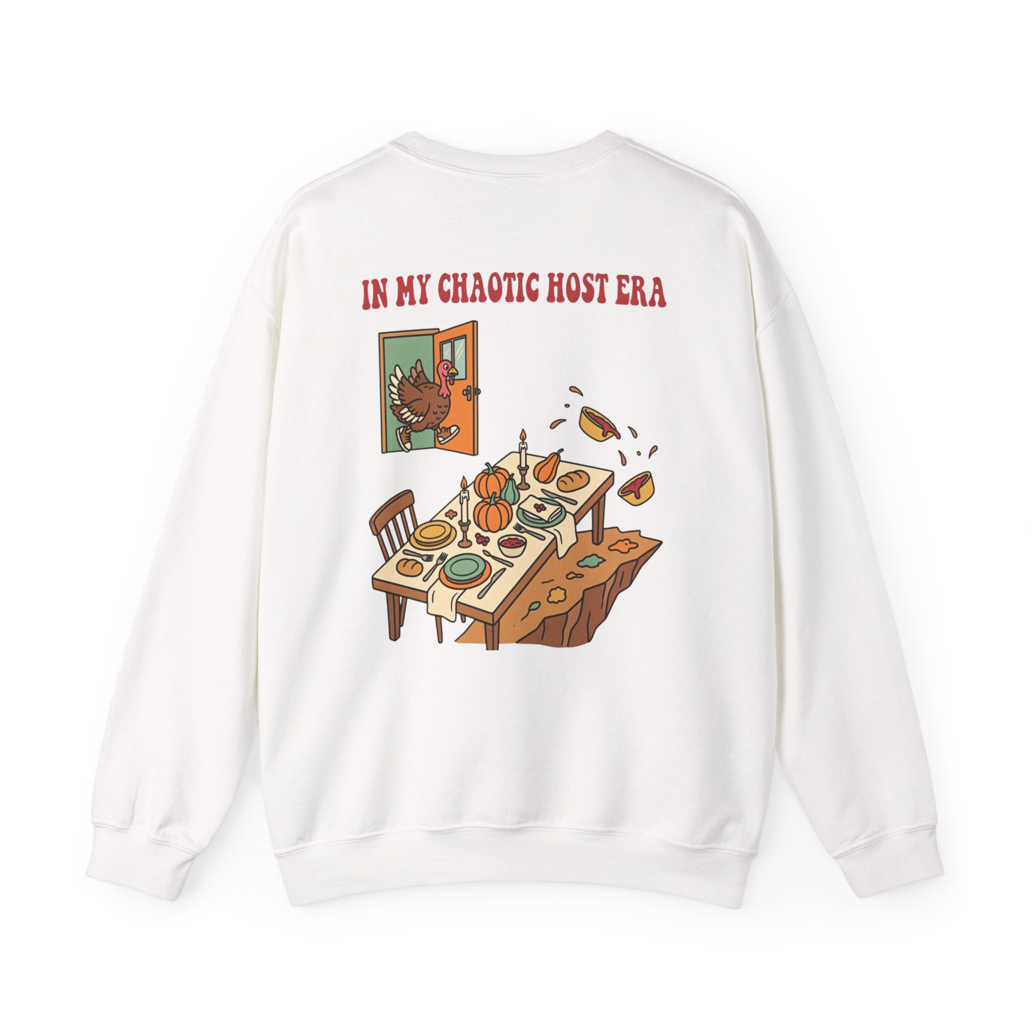 Funny Thanksgiving Host Crewneck Sweatshirt — My Table Seats 6 My Anxiety Seats 12 Gift Pullover