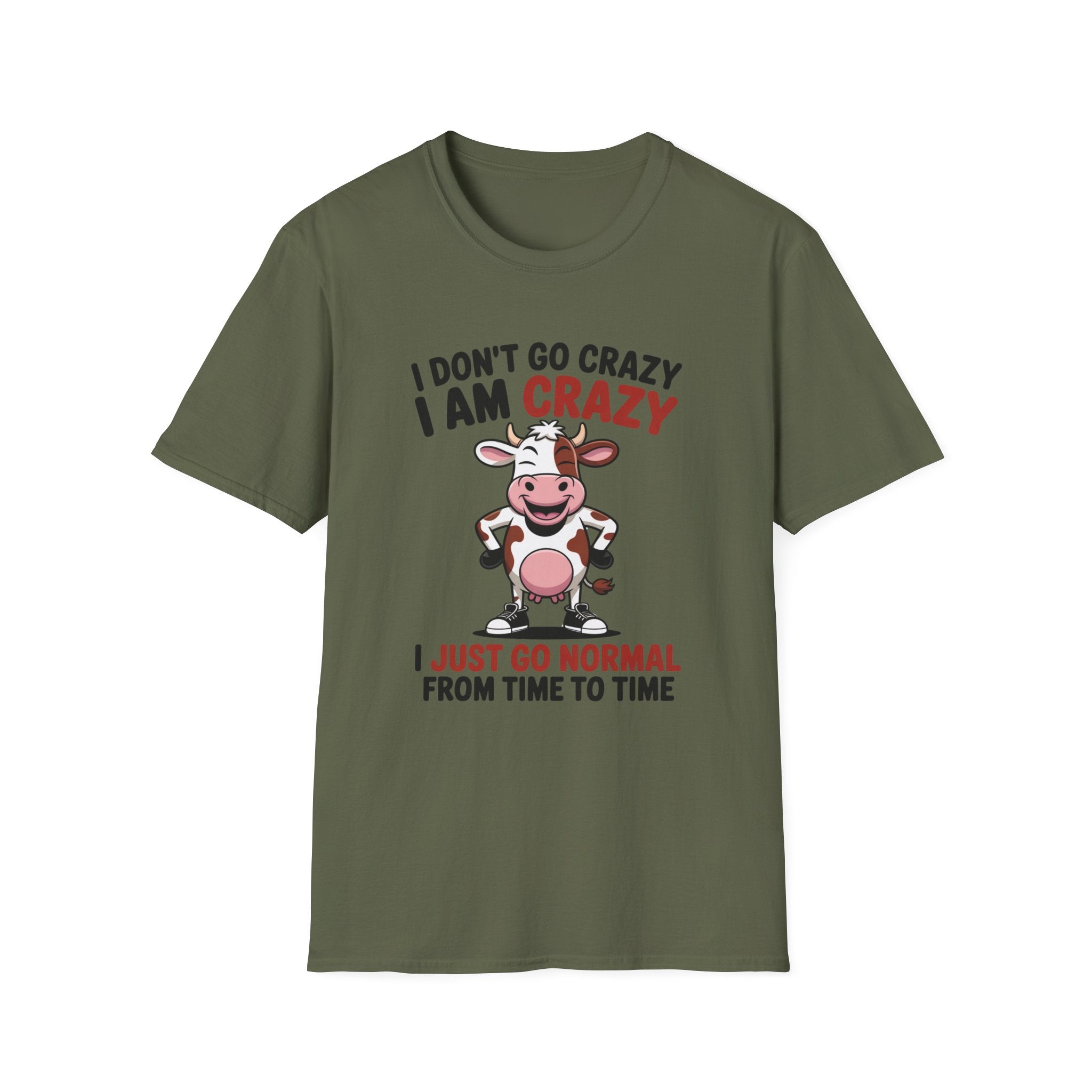 I Don't Go Crazy I Am Crazy Cow T-Shirt — Funny Cow Graphic Tee