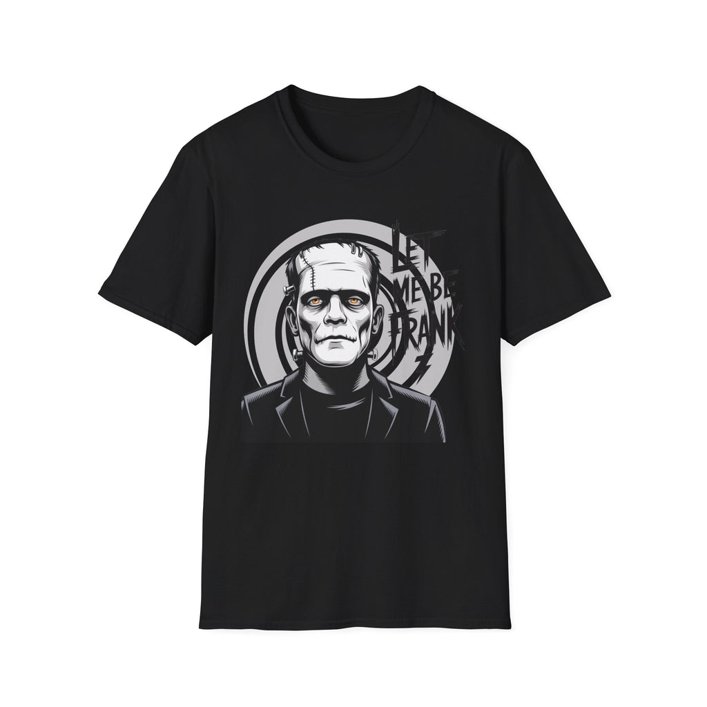 Frankenstein Monster Graphic T-Shirt — "Let Me Be Frank" Halloween Tee
