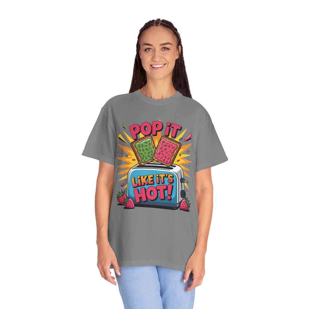 Funny Graphic T-Shirt — Pop It Like It's Hot Humor Gift Tee for Women