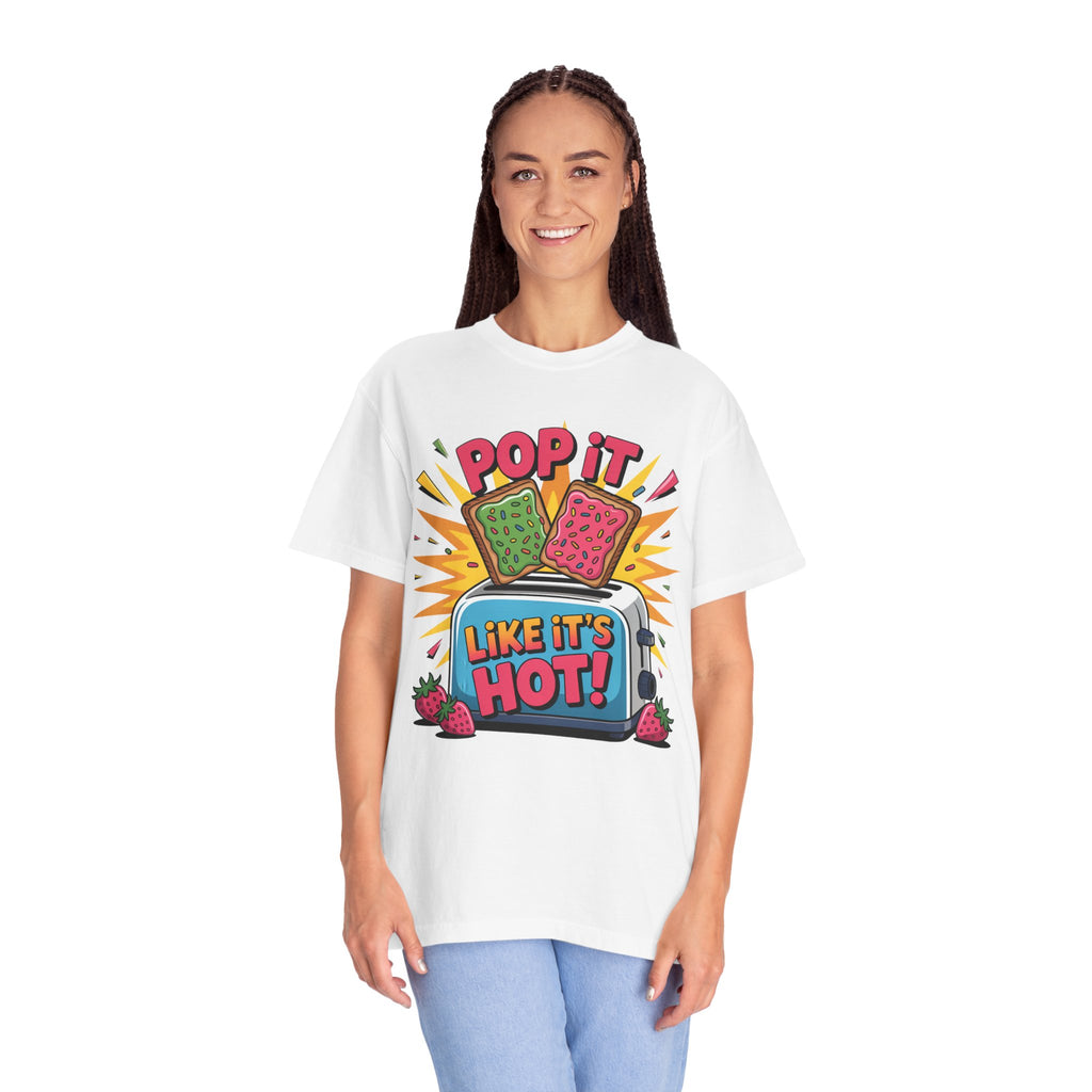 Funny Graphic T-Shirt — Pop It Like It's Hot Humor Gift Tee for Women