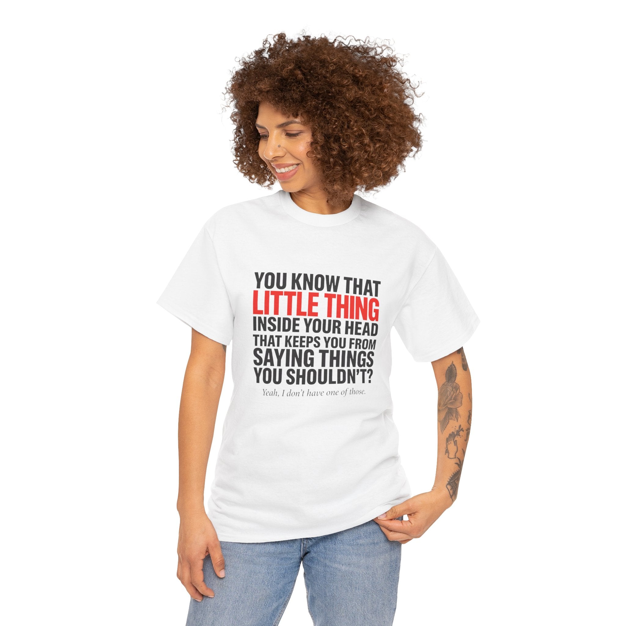 Funny Sarcastic Graphic T-Shirt — You Know That Little Thing Humor Gift Tee for Women