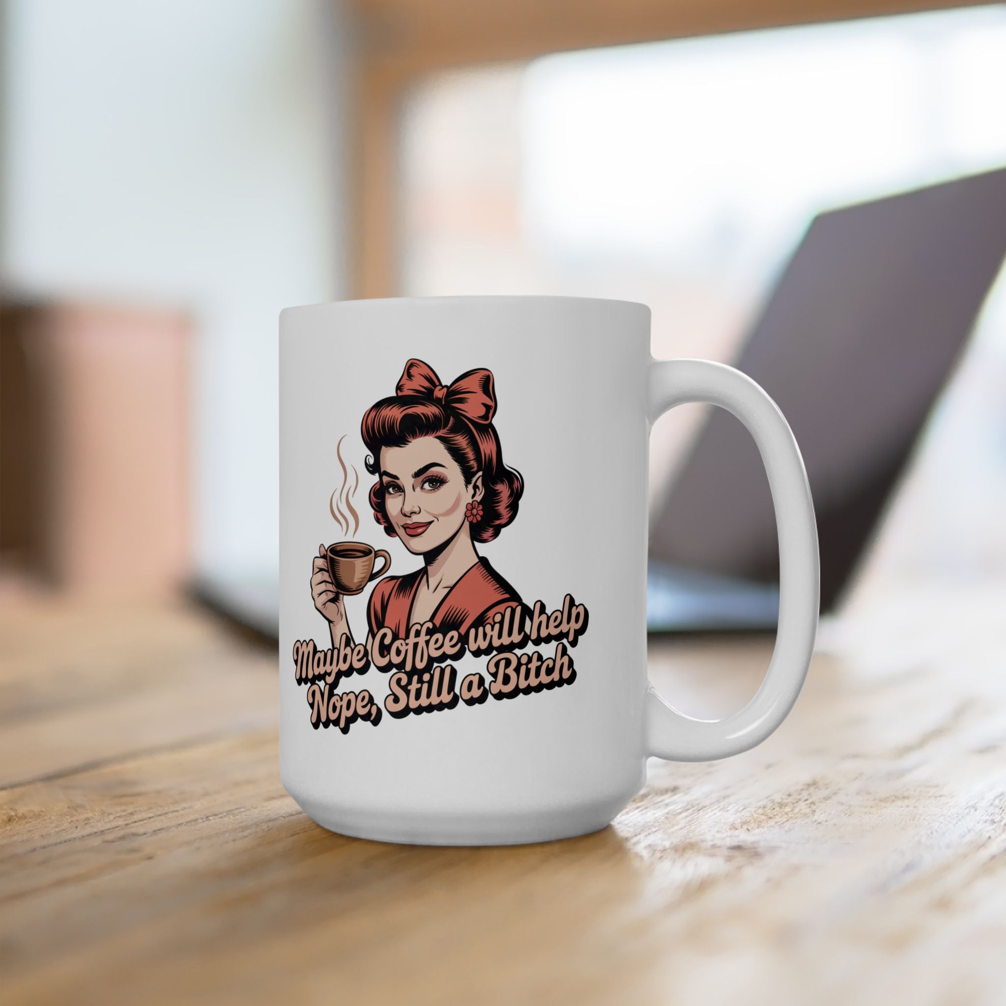 Funny Retro Coffee Mug - "Maybe Coffee Will Help"