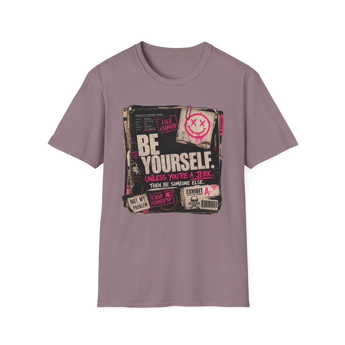 T‑Shirt — 'Be Yourself' Vintage Grunge Graphic Tee (Be Yourself, Unless You’re a Jerk)