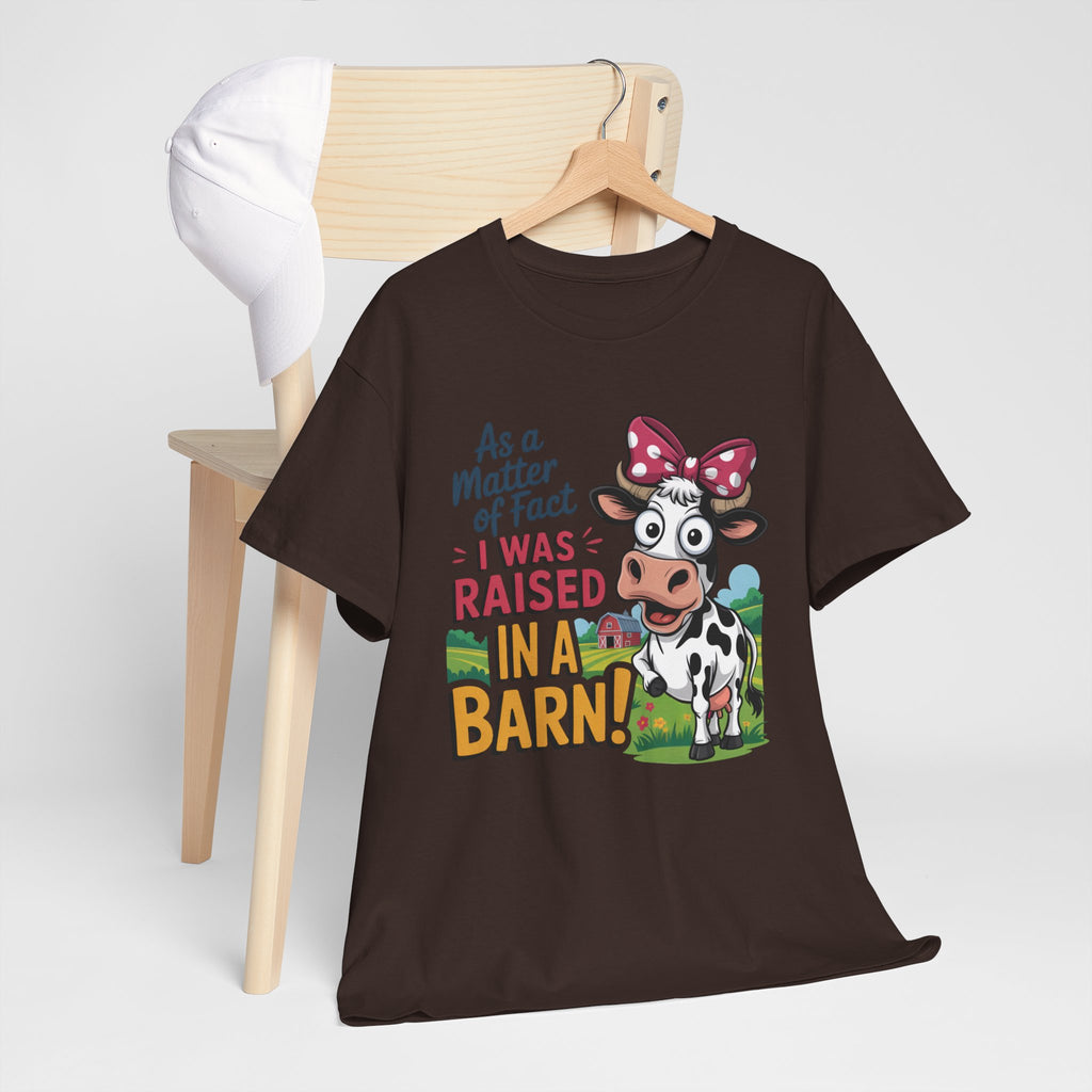 Raised in a Barn Cow Graphic Tee — Funny Farm Animal Shirt