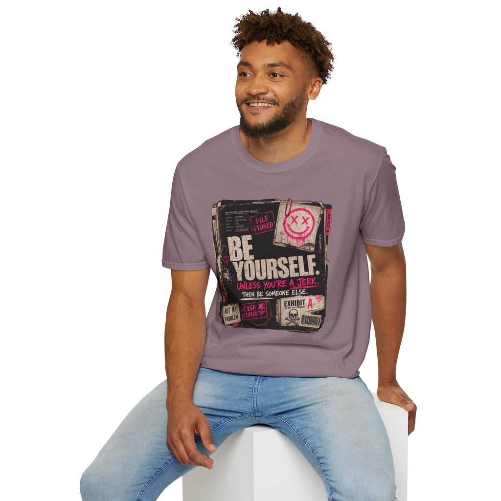 T‑Shirt — 'Be Yourself' Vintage Grunge Graphic Tee (Be Yourself, Unless You’re a Jerk)