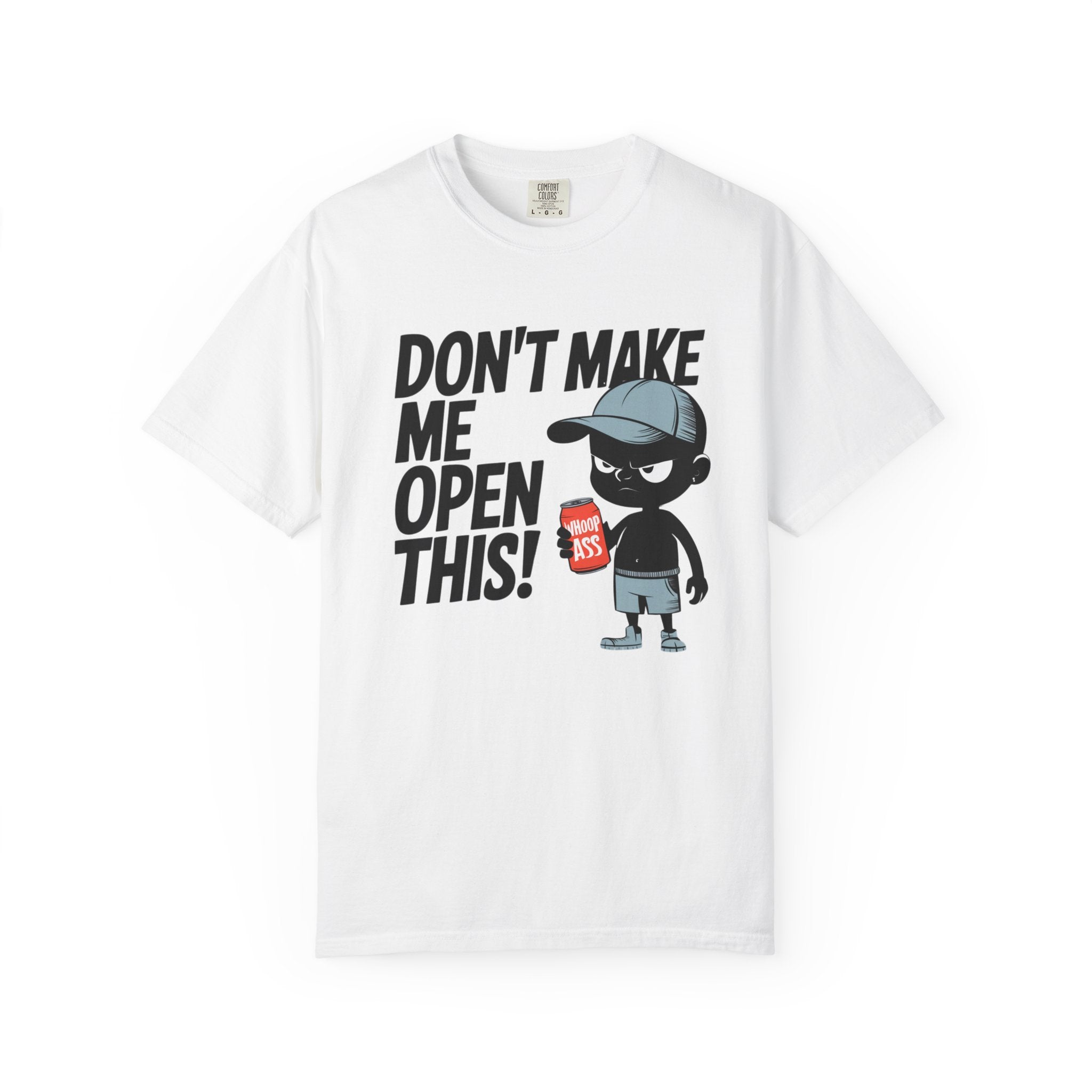 Don't Make Me Open This! Graphic T-Shirt