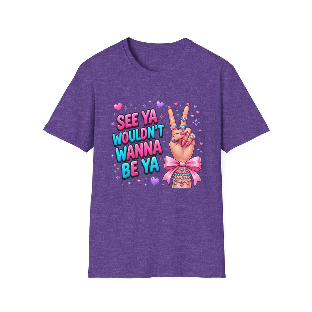 See Ya Wouldn't Wanna Be Ya T-Shirt — Sassy Peace Sign Graphic Tee