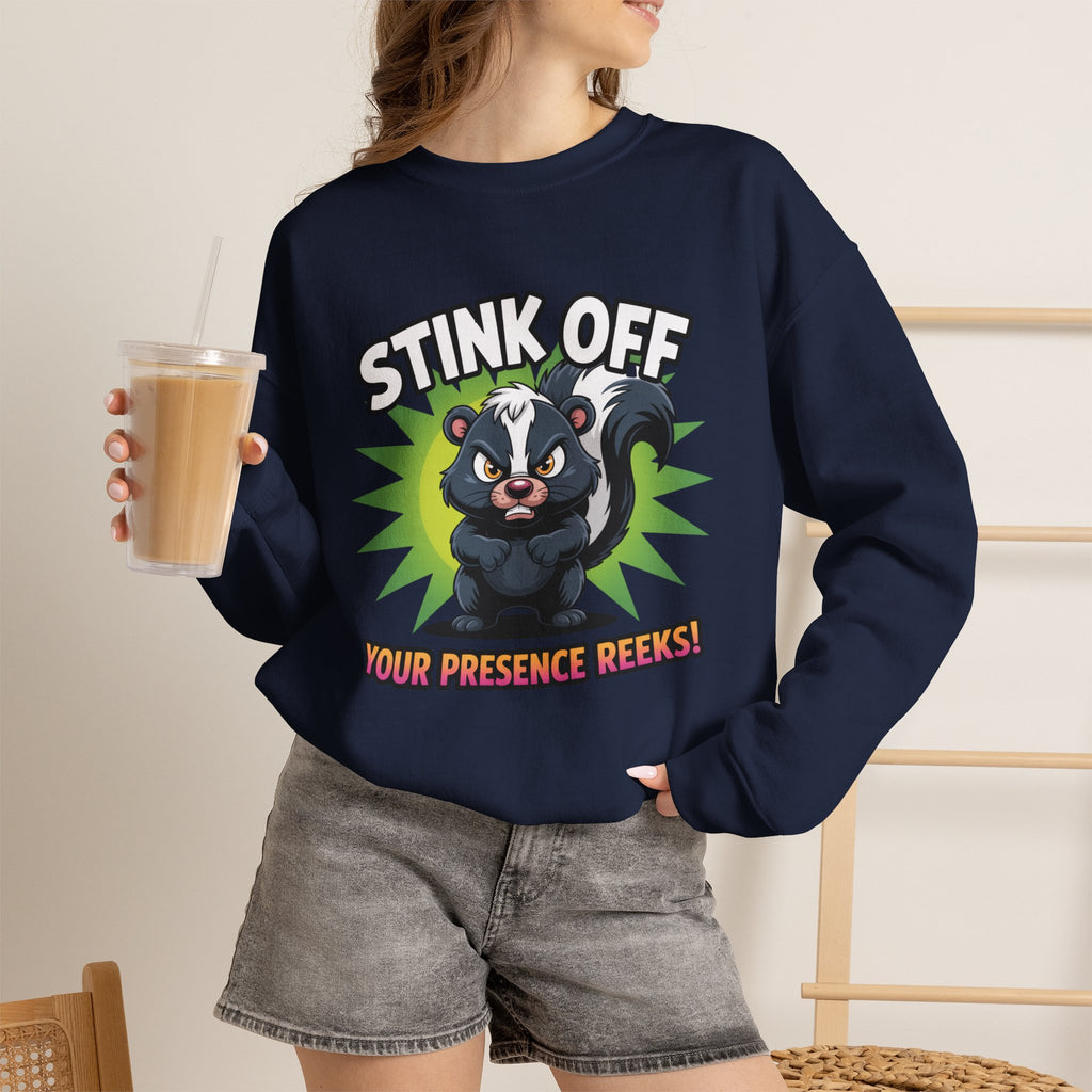 Stink Off Skunk Crewneck Sweatshirt — Funny 'Your Presence Reeks!' Graphic