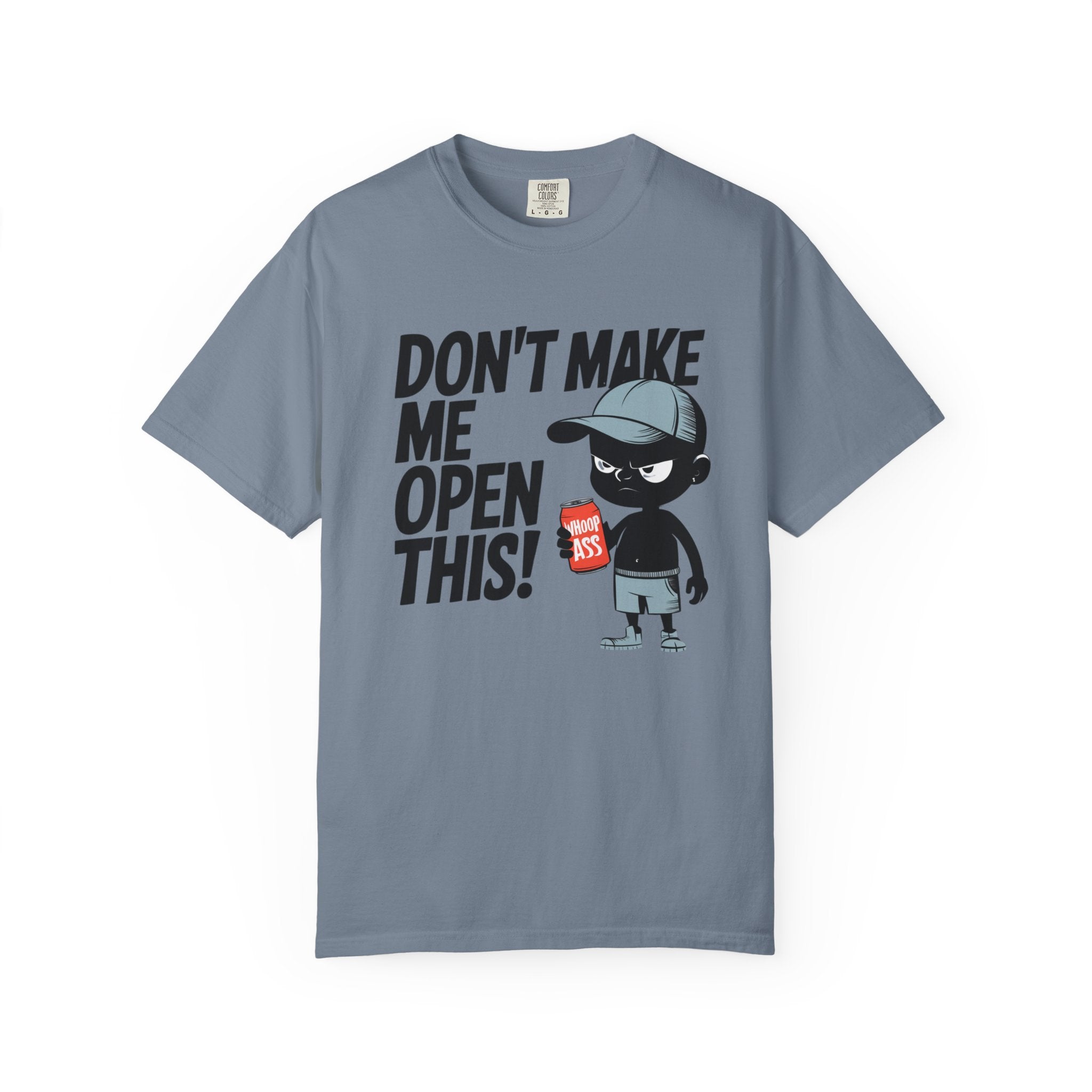 Don't Make Me Open This! Graphic T-Shirt