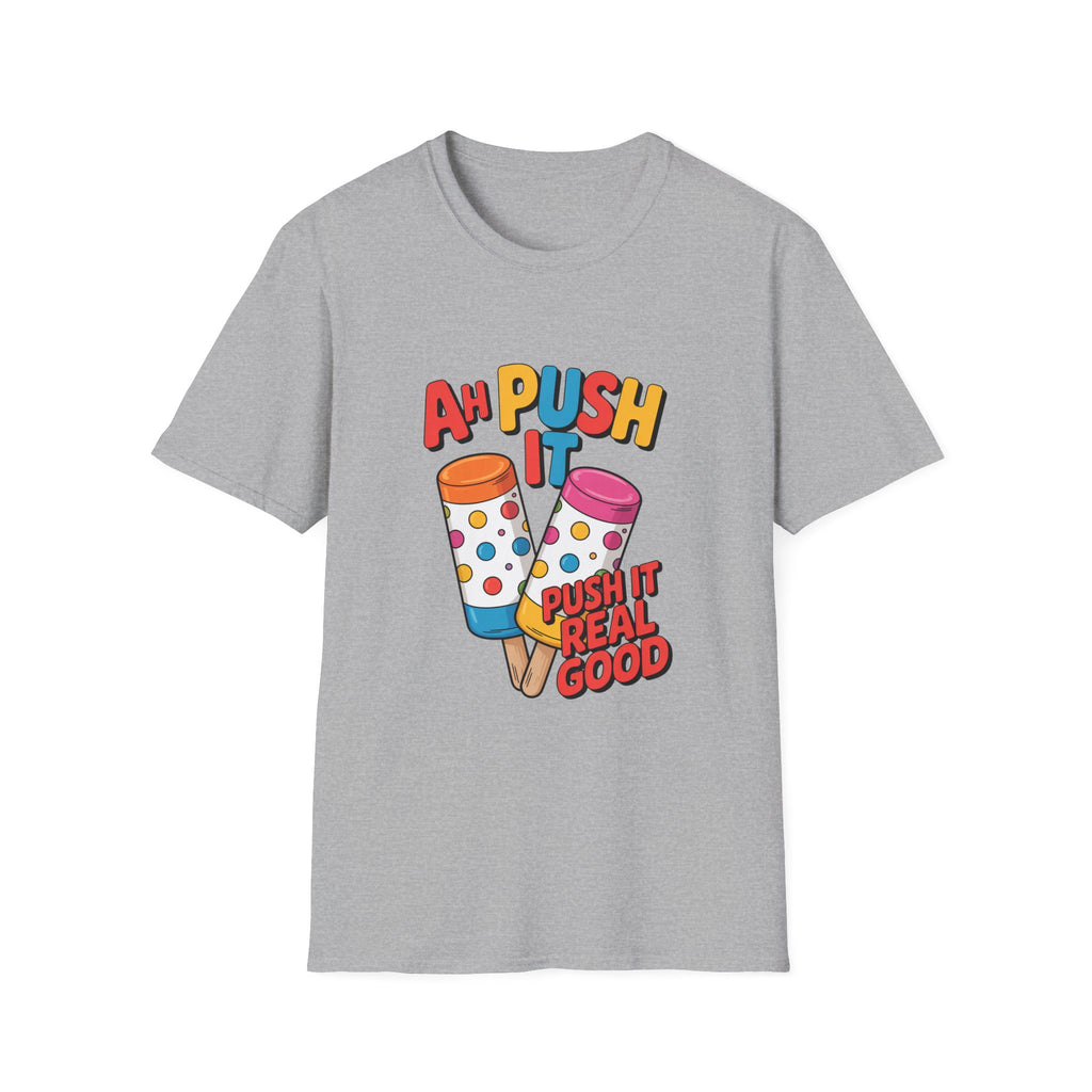 T-Shirt — “Ah Push It” Ice Cream Graphic Tee