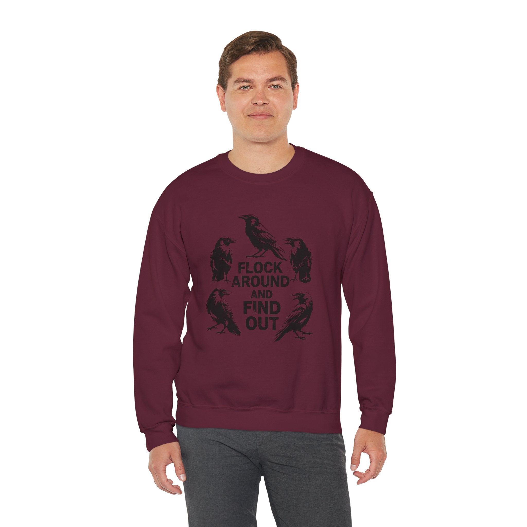 Funny Crow Crewneck Sweatshirt — Flock Around and Find Out Dark Humor Gift Pullover for Women