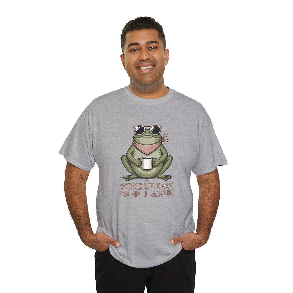 Frog Mug Graphic Tee — "Woke Up Sexy As Hell Again" Cotton T-Shirt