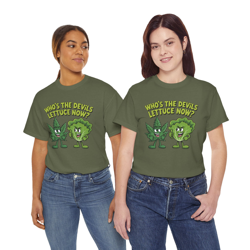 Funny Weed Humor Graphic T-Shirt — Who's the Devil's Lettuce Now Gift Tee for Men Women