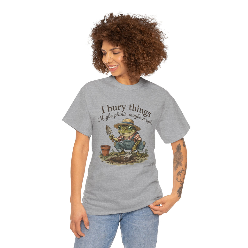Funny Gardening T-Shirt — I Bury Things Dark Humor Gift Tee for Gardeners