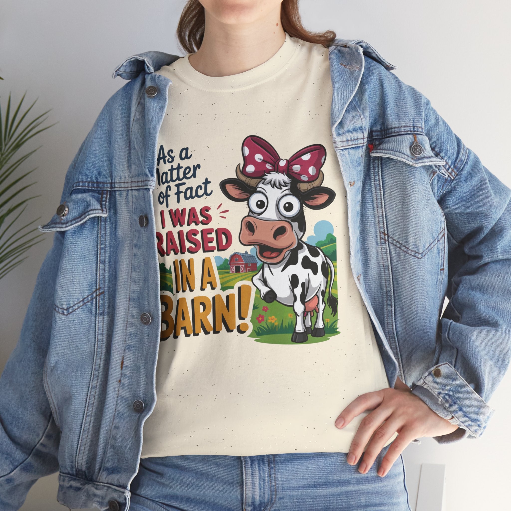 Raised in a Barn Cow Graphic Tee — Funny Farm Animal Shirt
