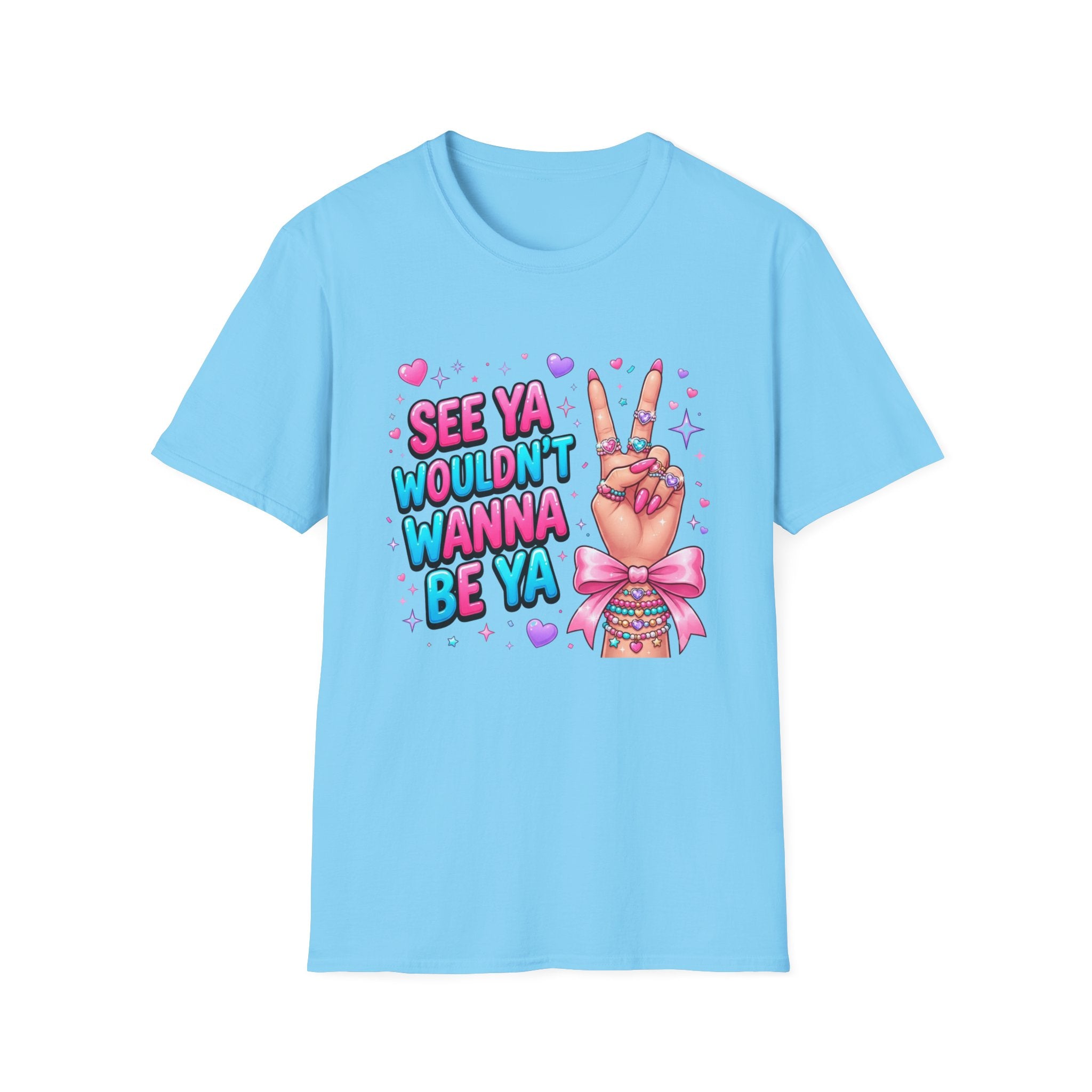See Ya Wouldn't Wanna Be Ya T-Shirt — Sassy Peace Sign Graphic Tee