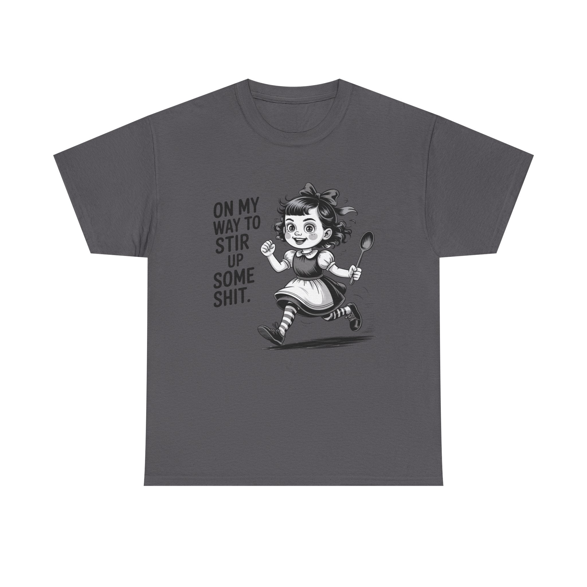Stir Up Some Shit Tee — Retro Mischief Girl Graphic T-Shirt