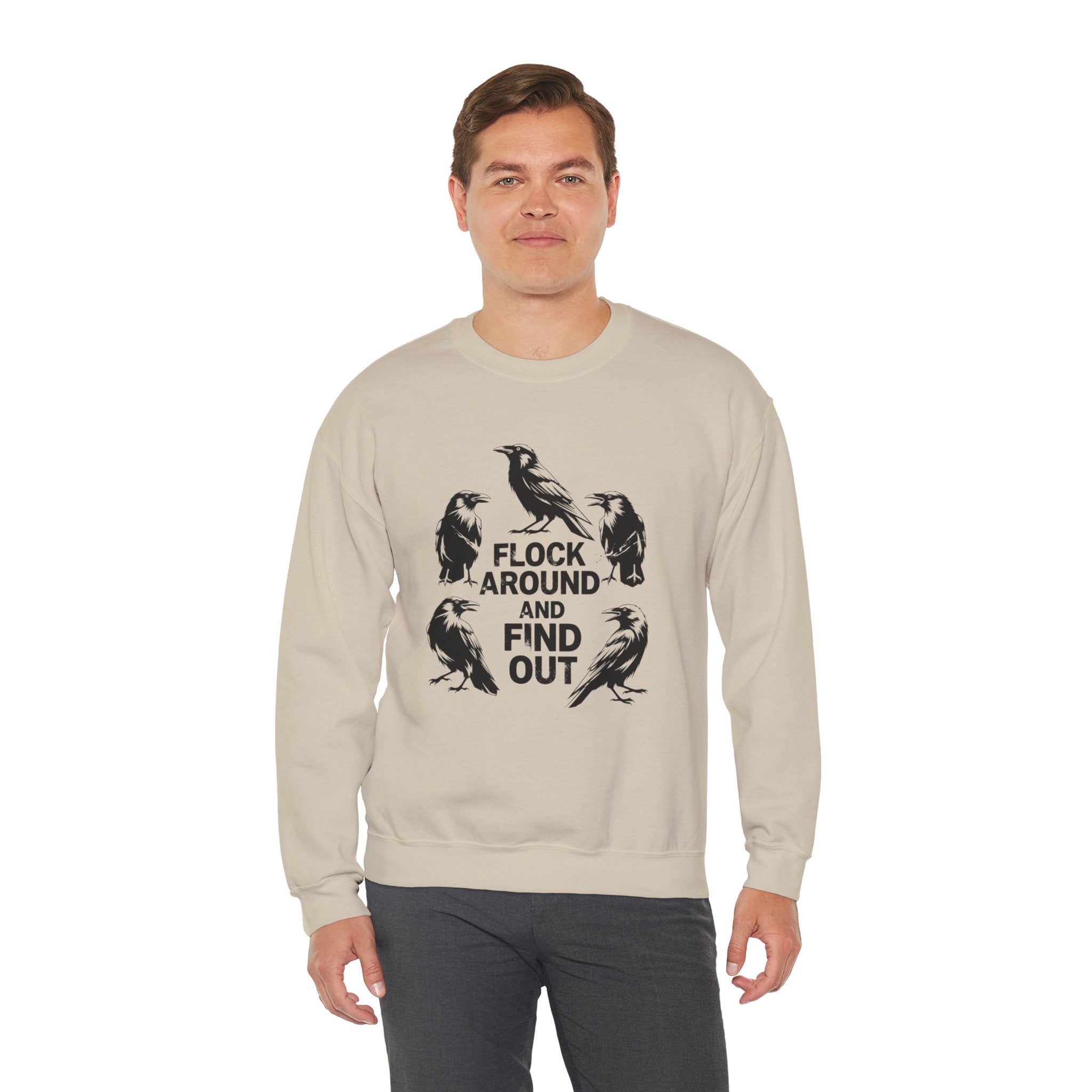 Funny Crow Crewneck Sweatshirt — Flock Around and Find Out Dark Humor Gift Pullover for Women
