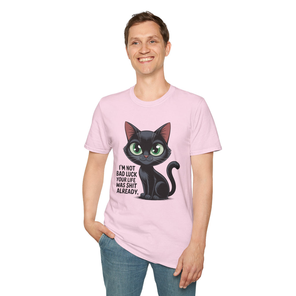 Funny Black Cat T-Shirt — I'm Not Bad Luck Dark Humor Gift Tee for Cat Lovers