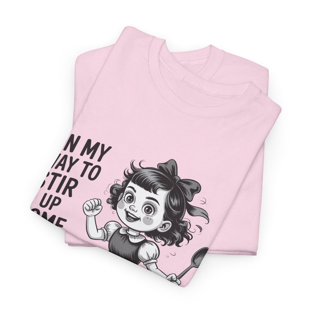 Stir Up Some Shit Tee — Retro Mischief Girl Graphic T-Shirt