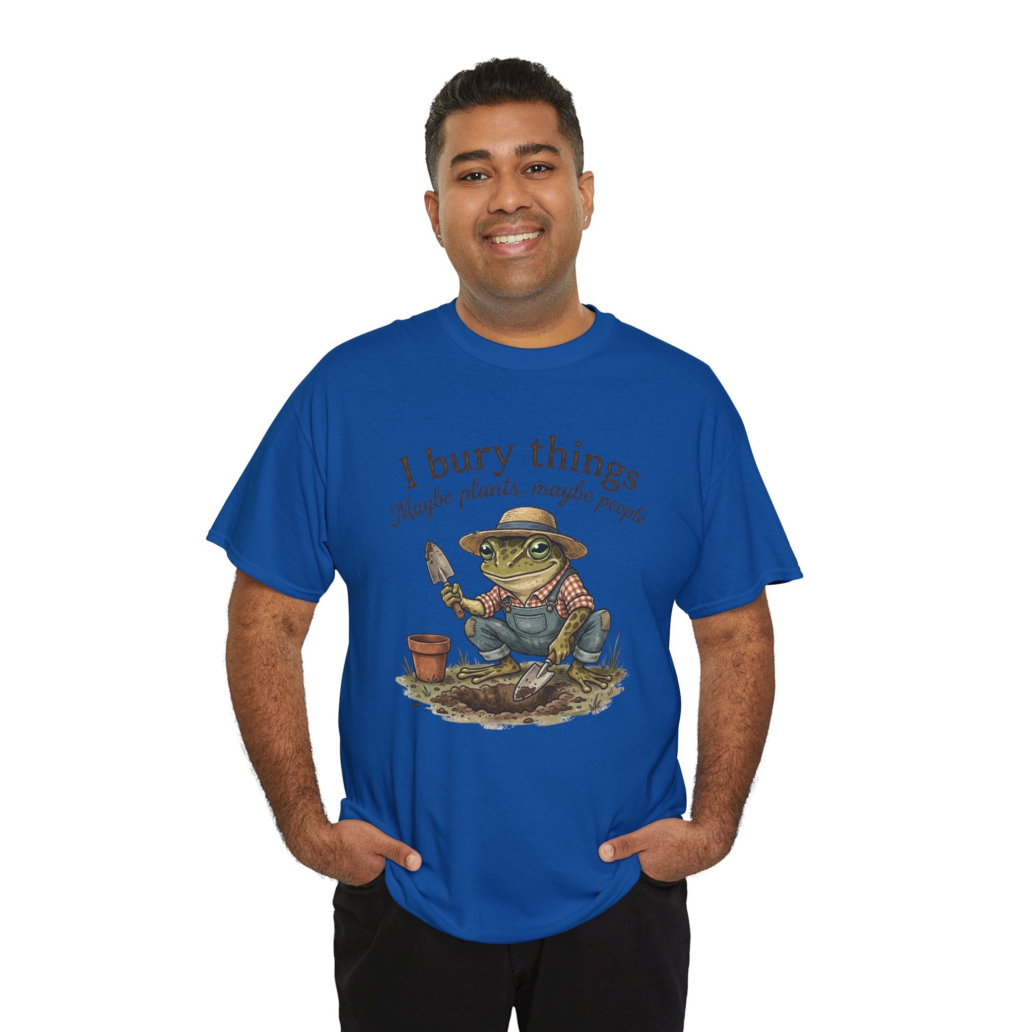 Funny Gardening T-Shirt — I Bury Things Dark Humor Gift Tee for Gardeners
