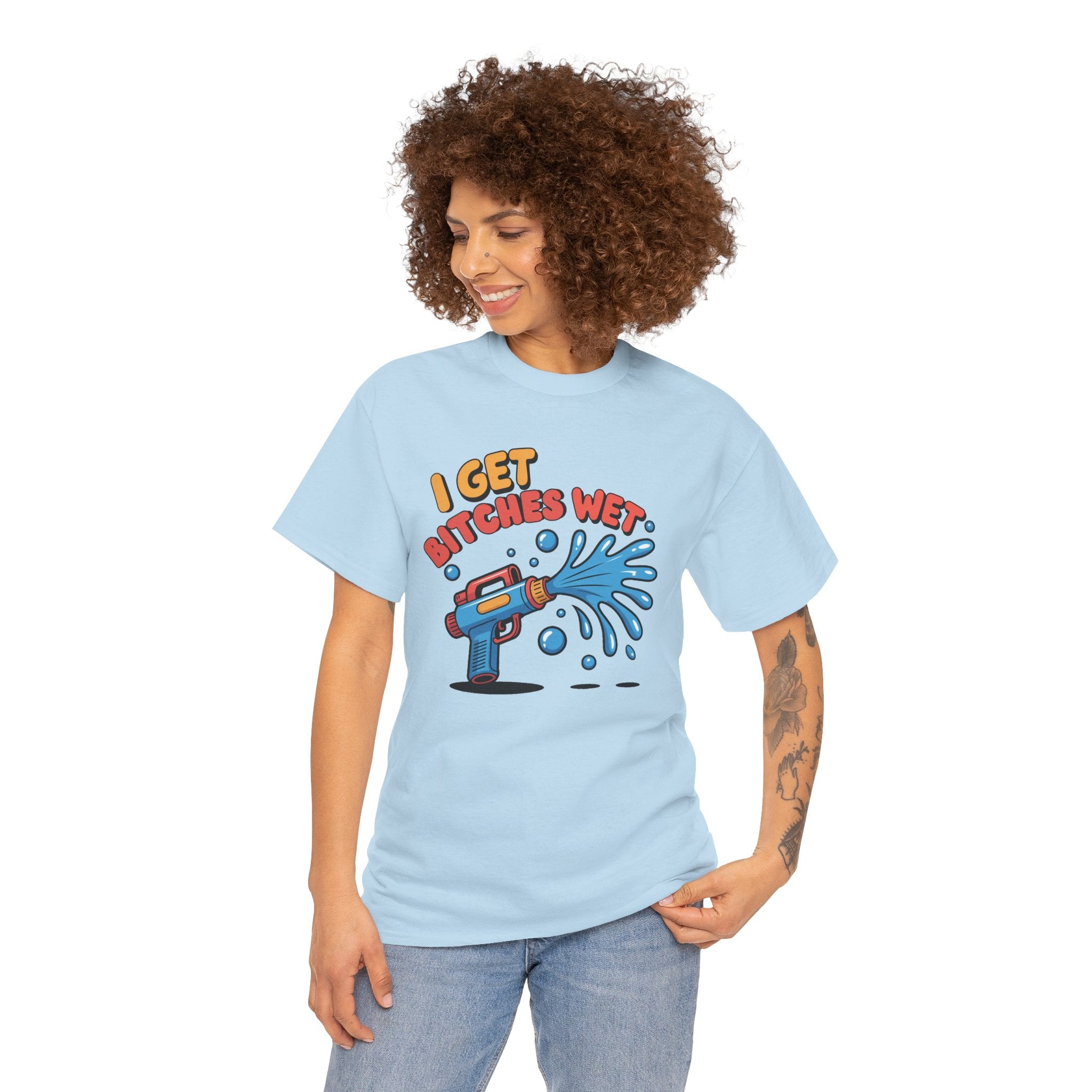 Water Gun Tee Adult Humor — "I Get Bitches Wet" Graphic Summer T-Shirt