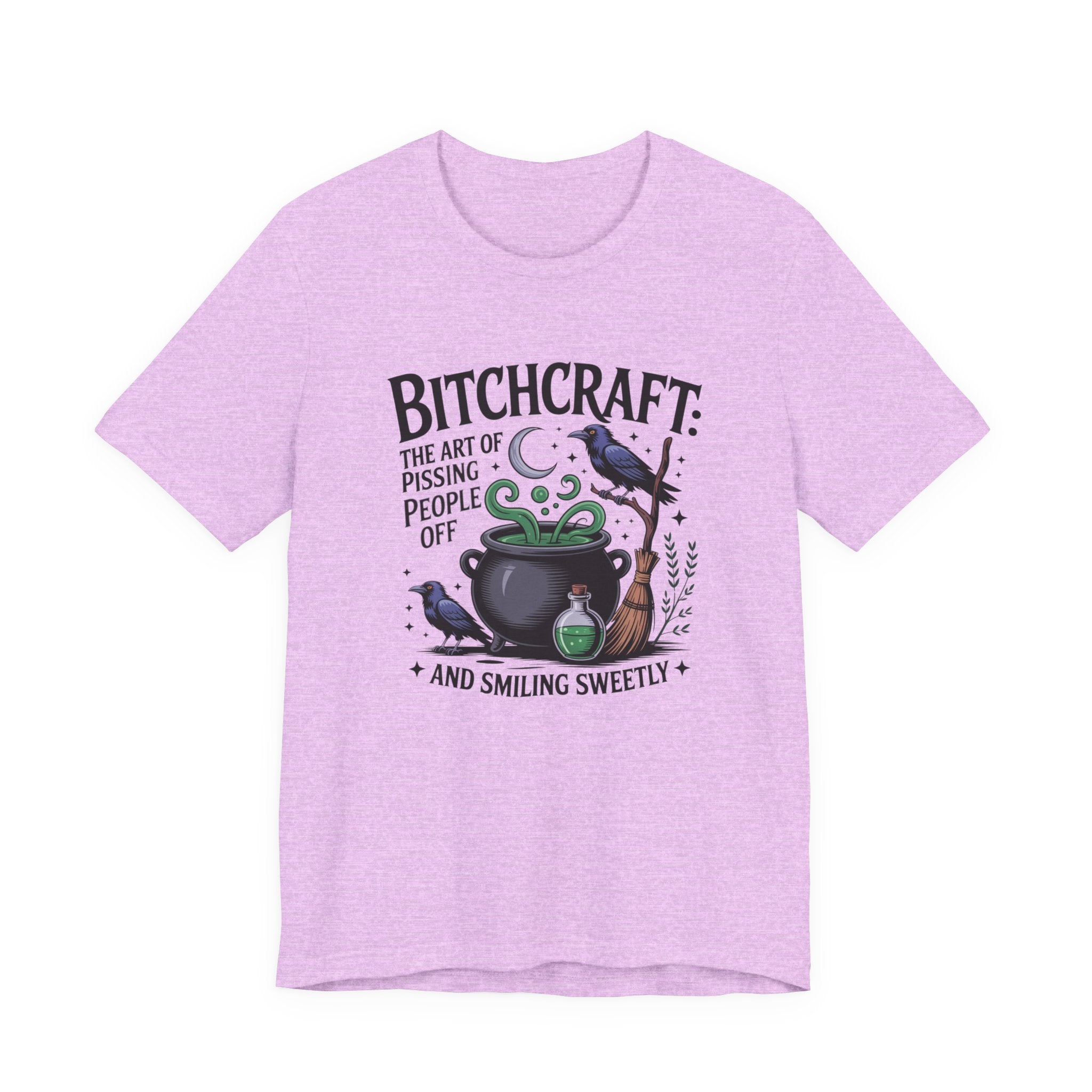 Bitchcraft Tee — "The Art of Pissing People Off and Smiling Sweetly" Witchy Graphic T‑Shirt