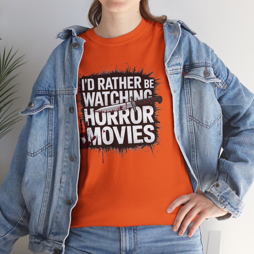 Horror Movie Fan T-Shirt — "I'd Rather Be Watching Horror Movies" Graphic Tee