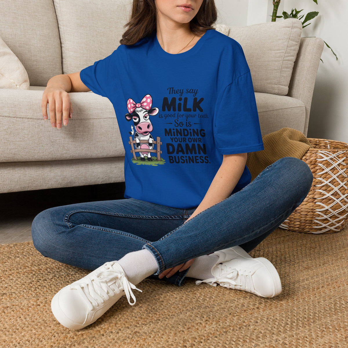 They Say Milk Is Good For Your Teeth - Funny Cow T-Shirt