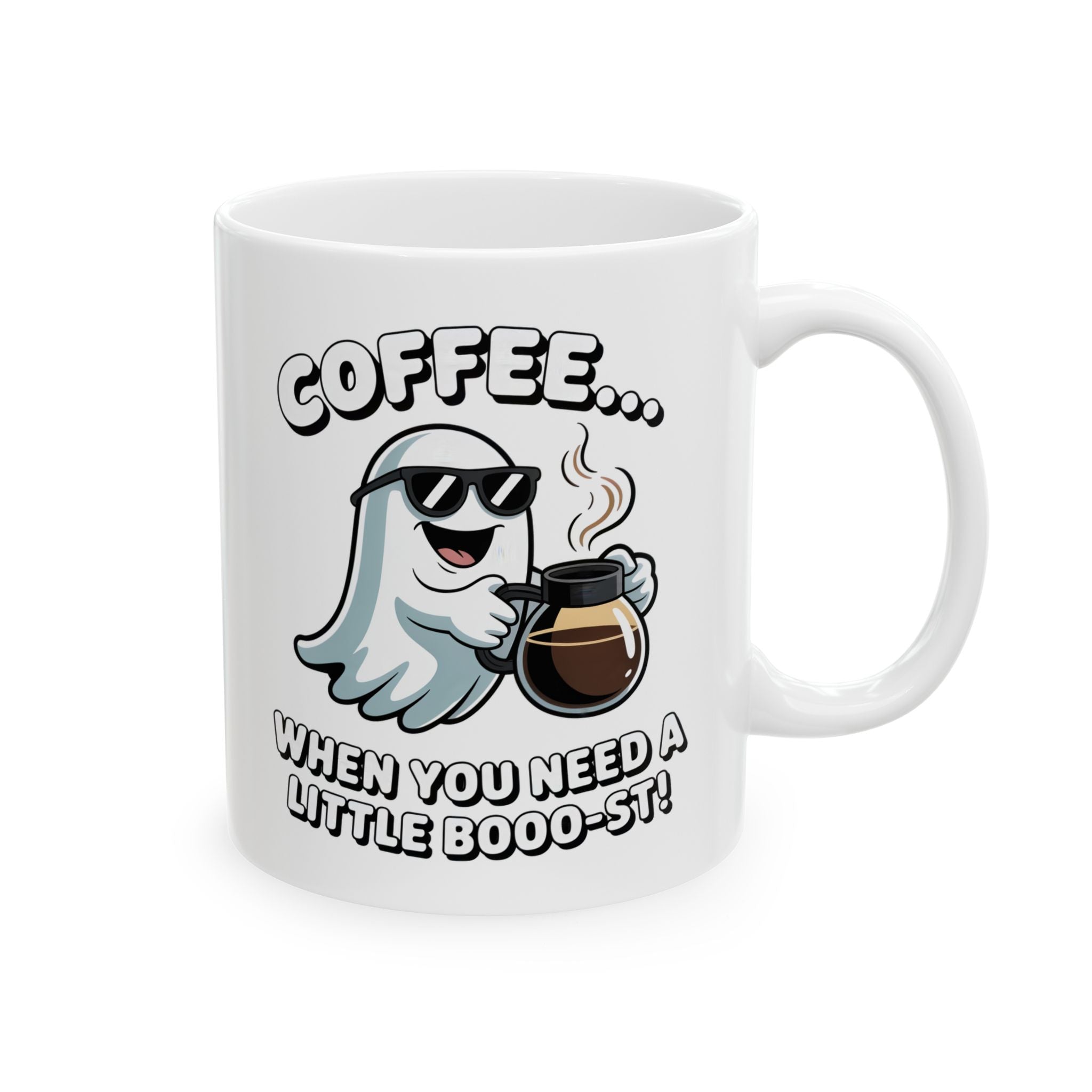 Coffee Ghost Ceramic Mug – Cute Ghost Saying "When you Need A Little Boost" (11oz & 15oz)