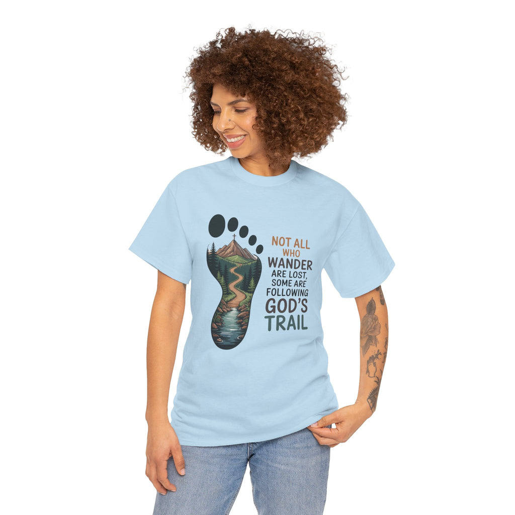 God's Trail Footprint T-Shirt — Christian Hiking Tee ("Not All Who Wander...")
