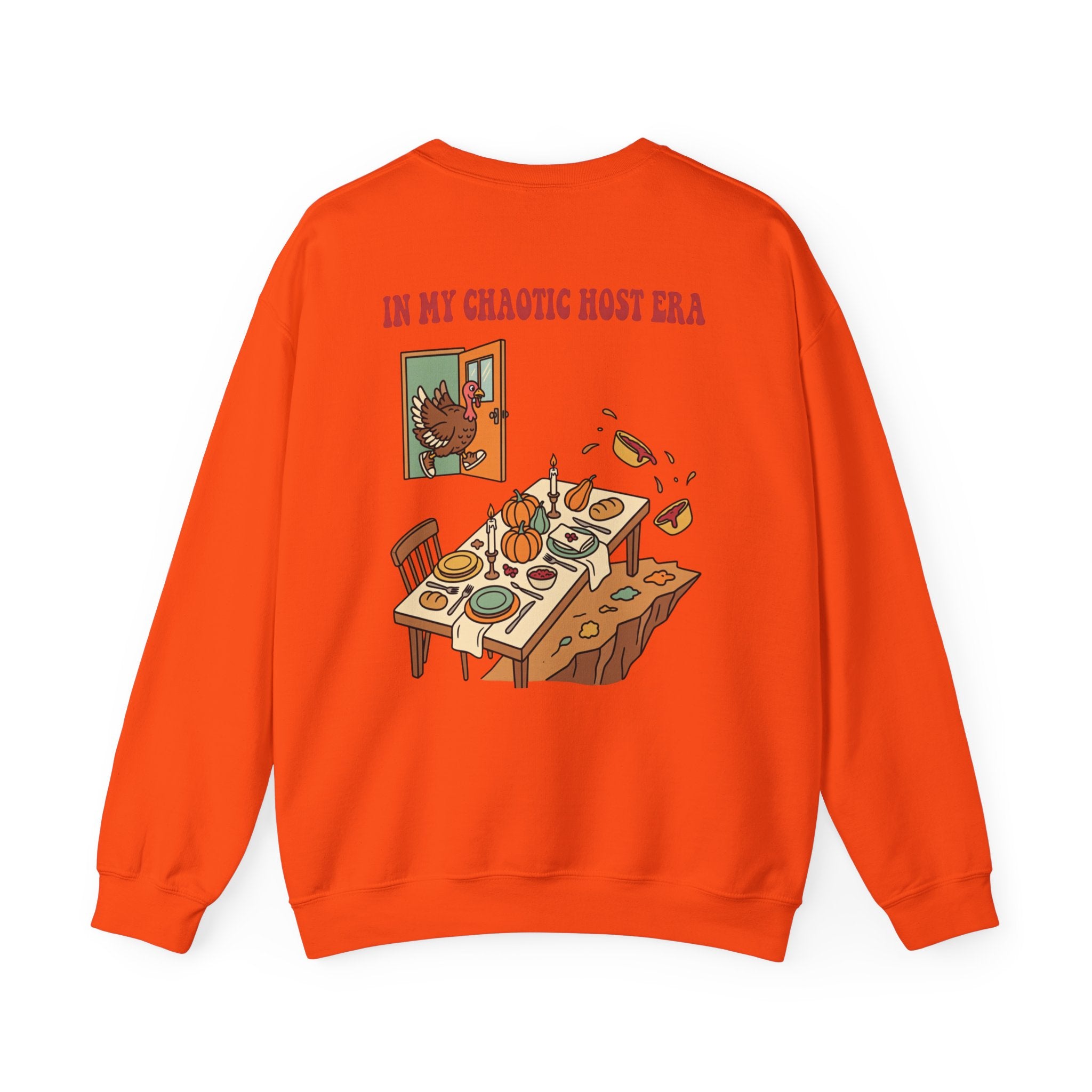 Funny Thanksgiving Host Crewneck Sweatshirt — My Table Seats 6 My Anxiety Seats 12 Gift Pullover