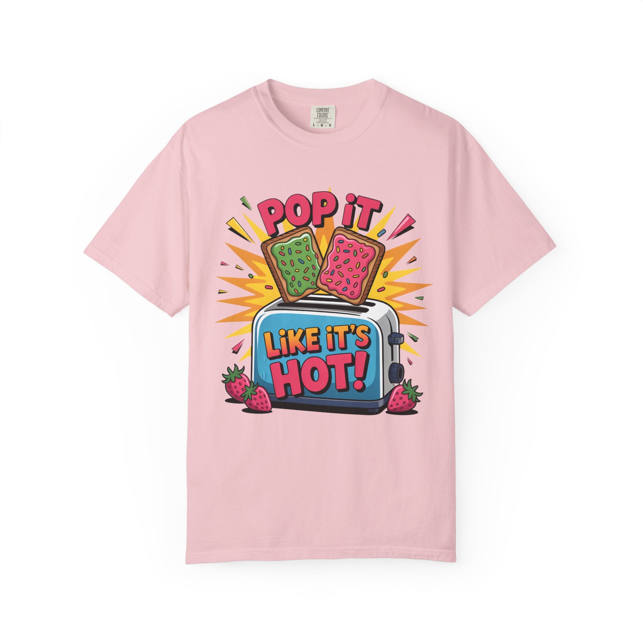 Funny Graphic T-Shirt — Pop It Like It's Hot Humor Gift Tee for Women