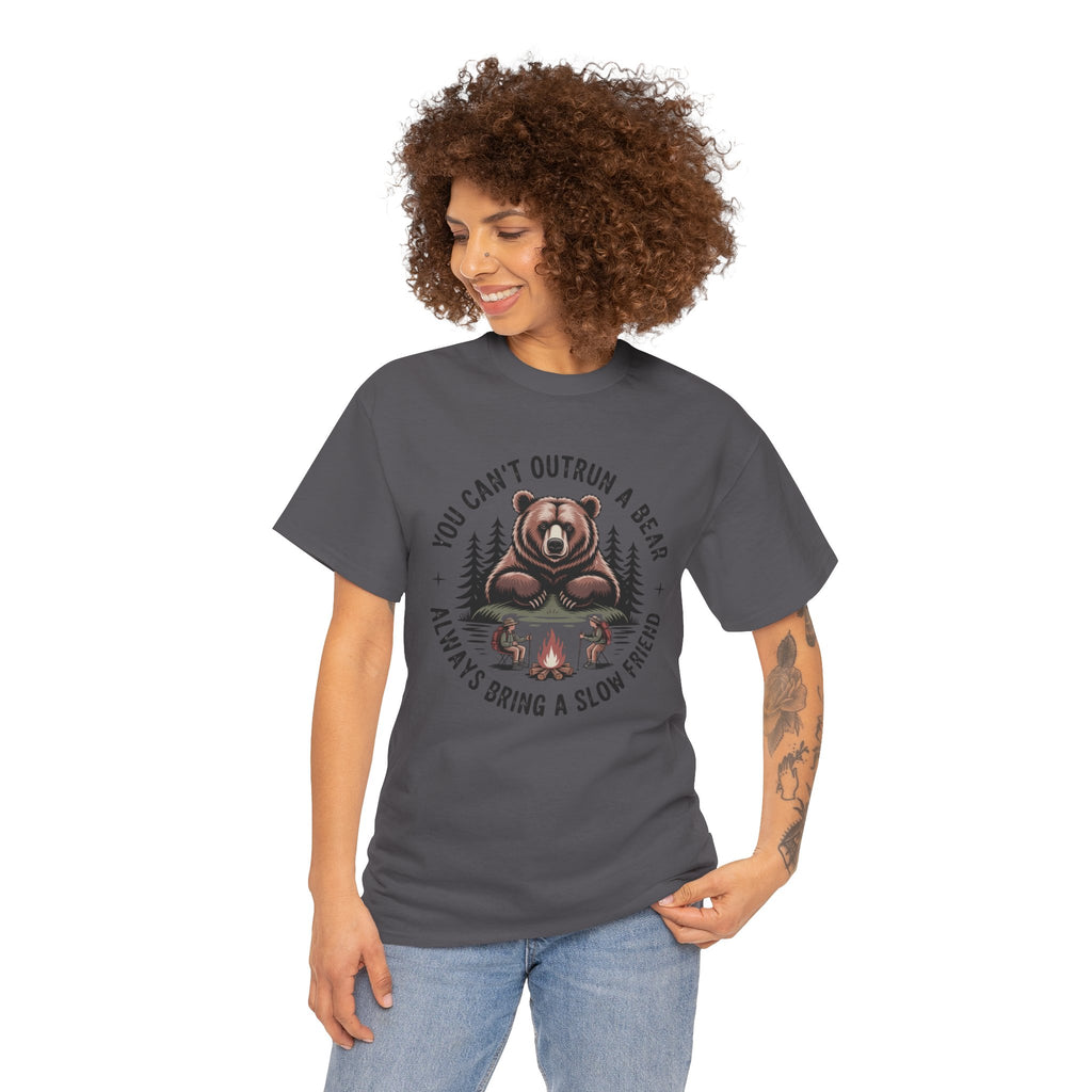 Bear Campfire T‑Shirt — "You Can't Outrun a Bear, Always Bring a Slow Friend" Camping Tee