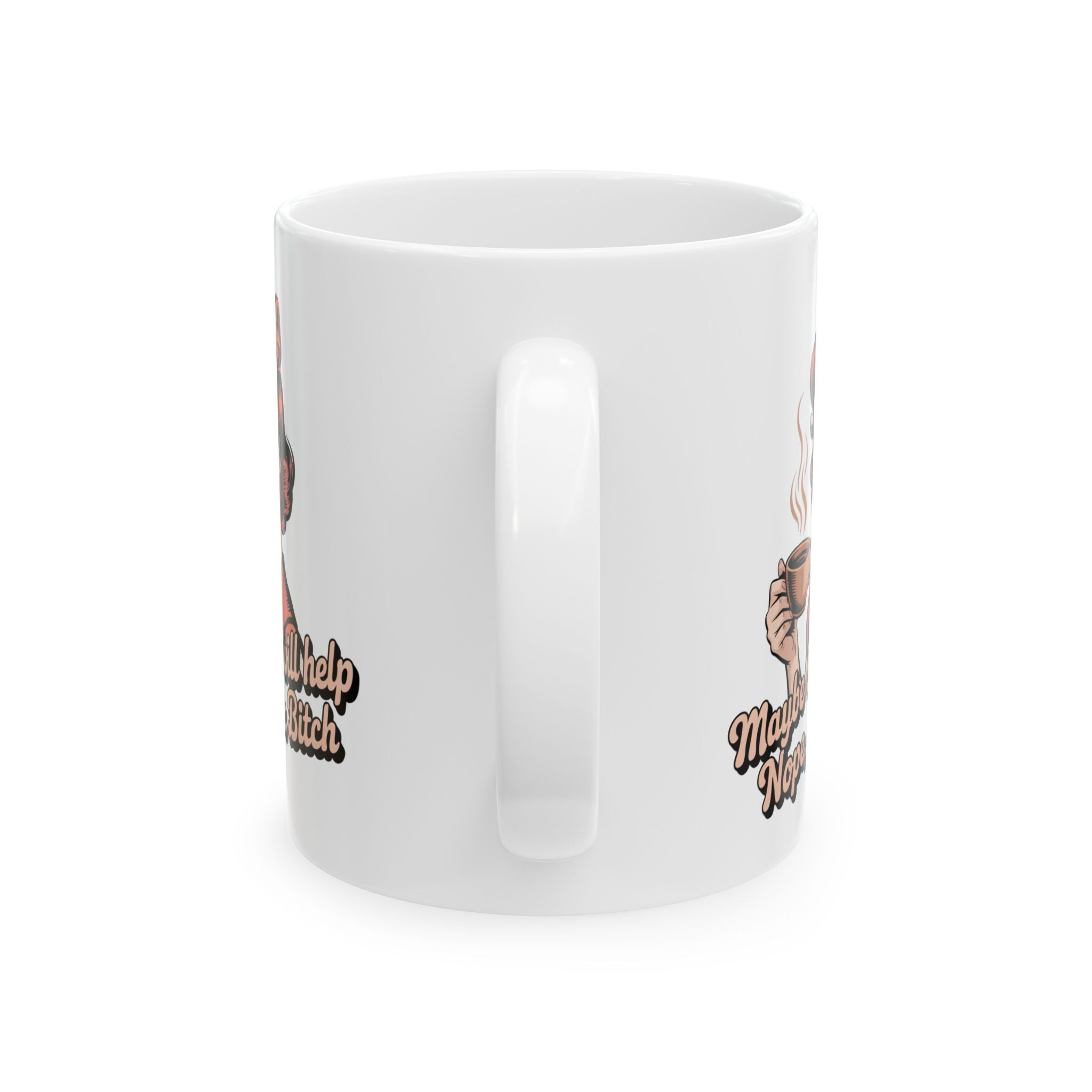 Funny Retro Coffee Mug - "Maybe Coffee Will Help"