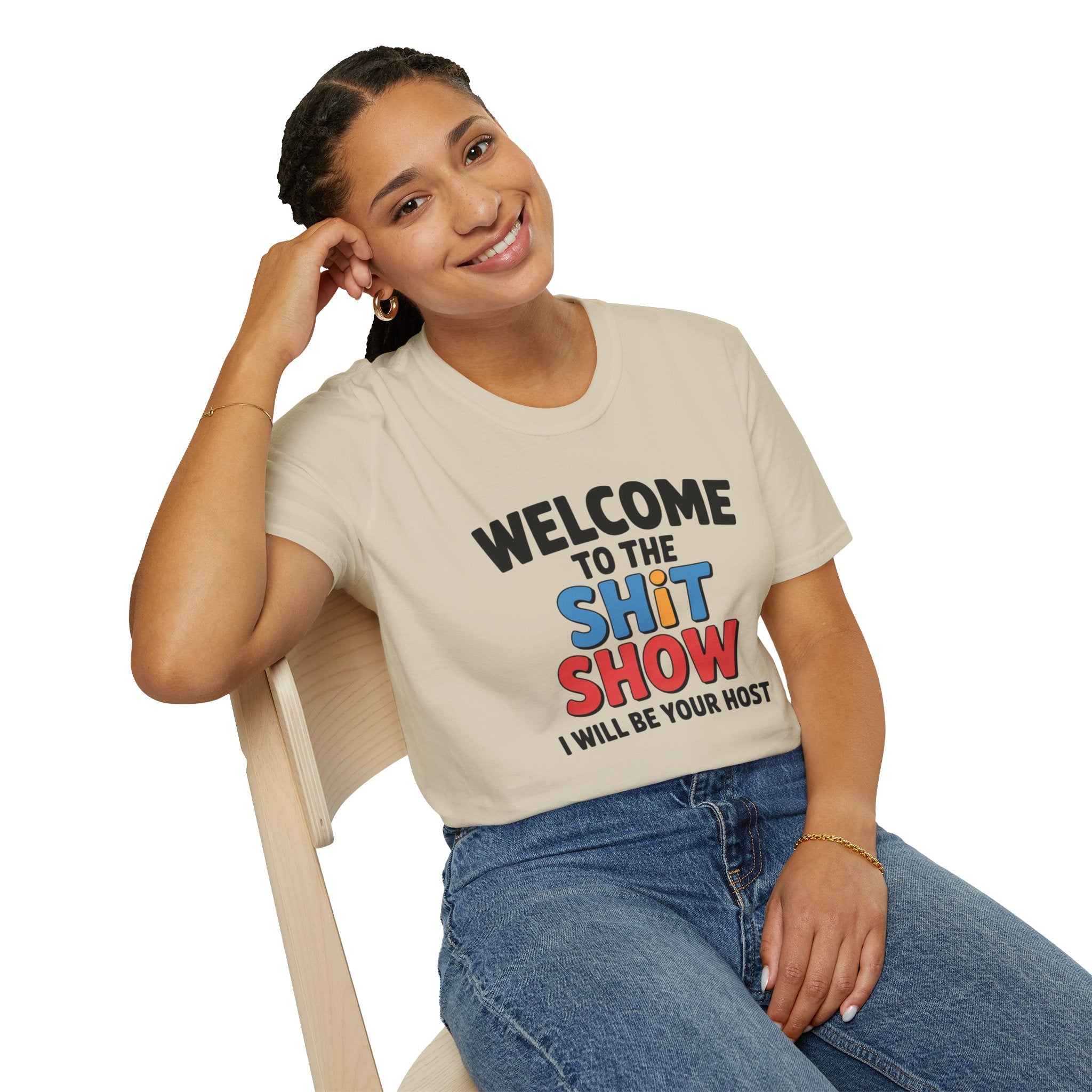 Welcome to the Shitshow T-Shirt — Funny Graphic Tee, I’ll Be Your Host