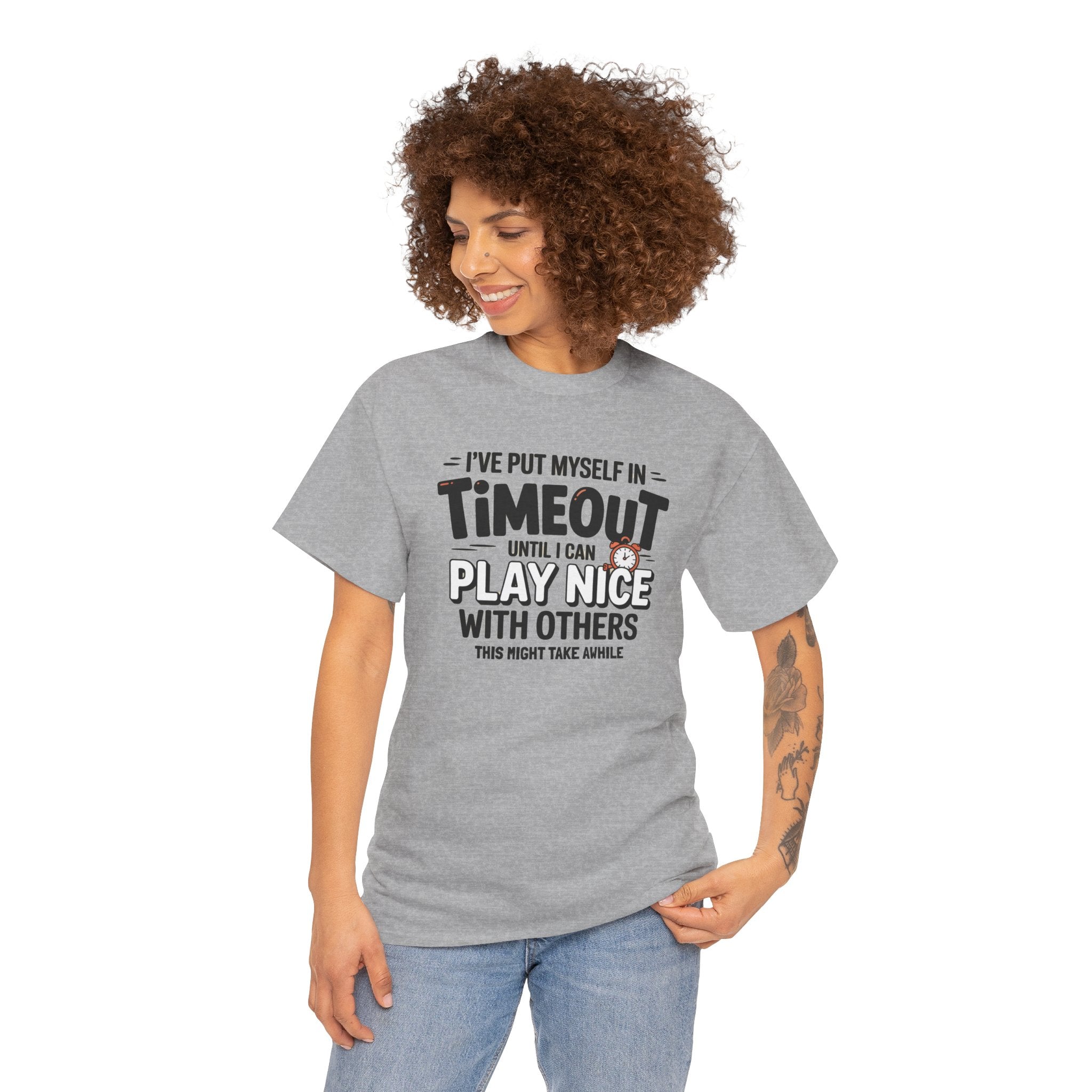 I've Put Myself in Time Out T-Shirt — Funny Adult Timeout Tee