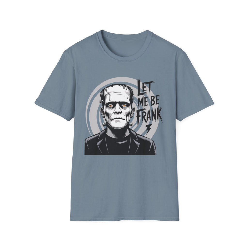 Frankenstein Monster Graphic T-Shirt — "Let Me Be Frank" Halloween Tee