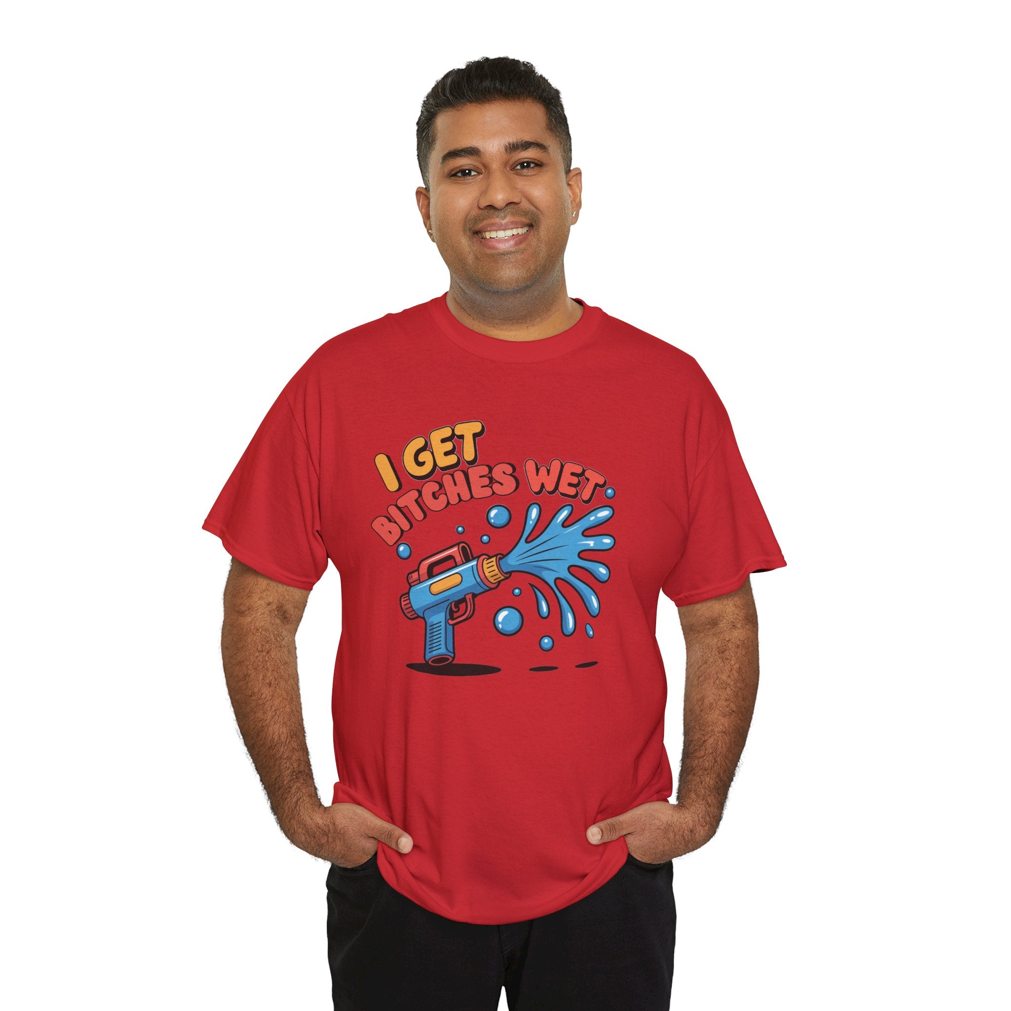 Water Gun Tee Adult Humor — "I Get Bitches Wet" Graphic Summer T-Shirt