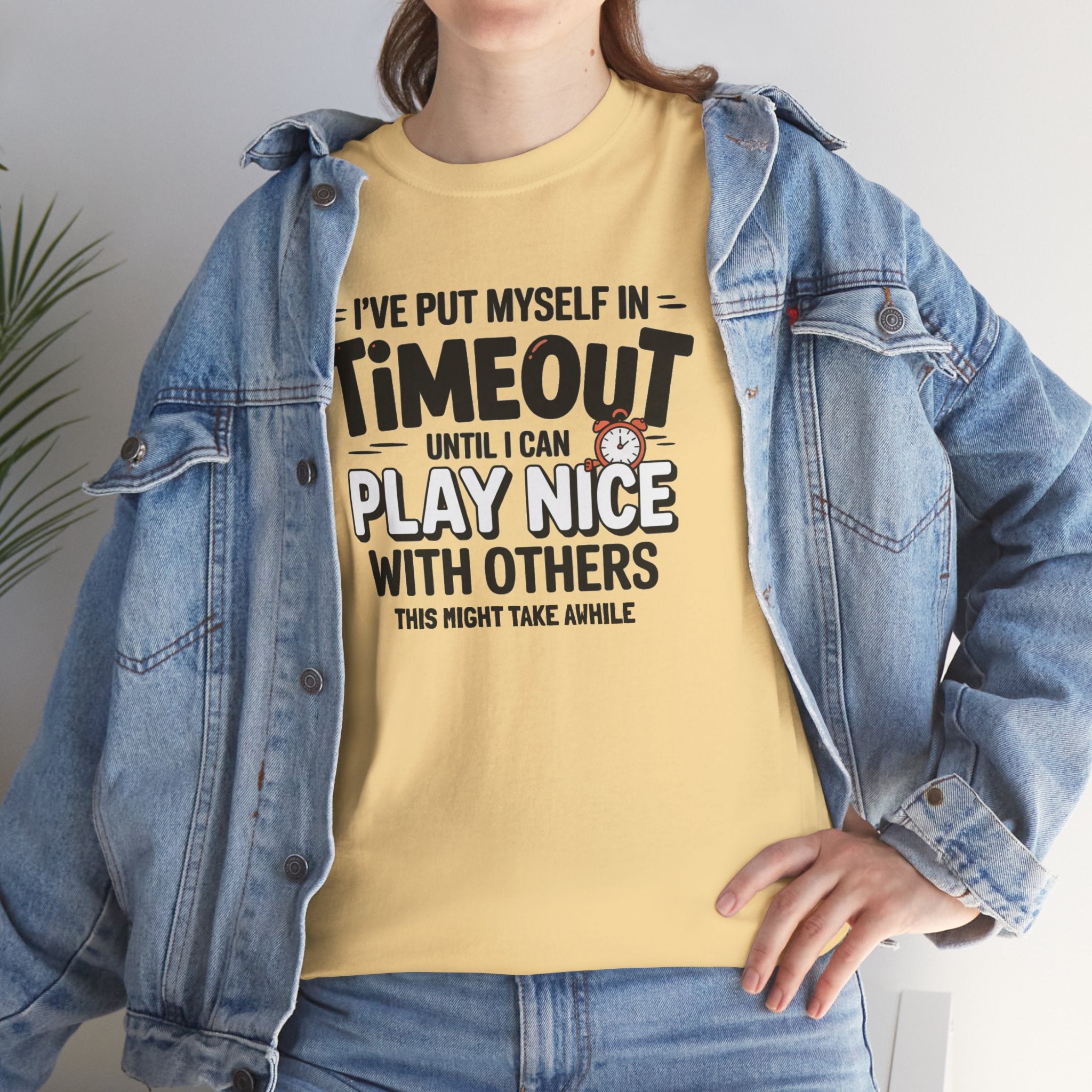 I've Put Myself in Time Out T-Shirt — Funny Adult Timeout Tee