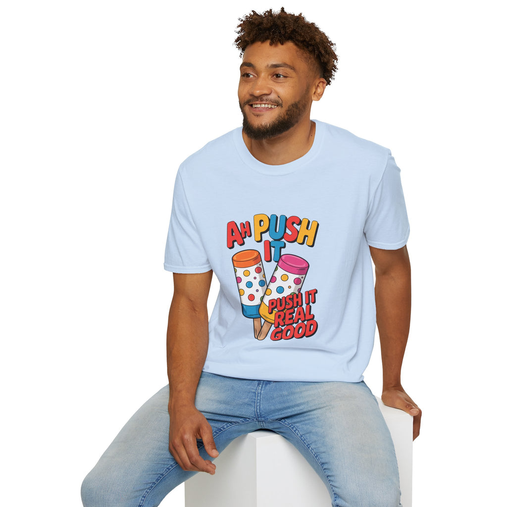 T-Shirt — “Ah Push It” Ice Cream Graphic Tee