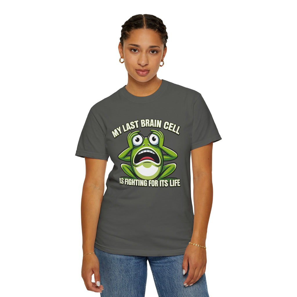 Funny Frog Graphic T-Shirt — My Last Brain Cell Is Fighting For Its Life Humor Gift Tee for Women