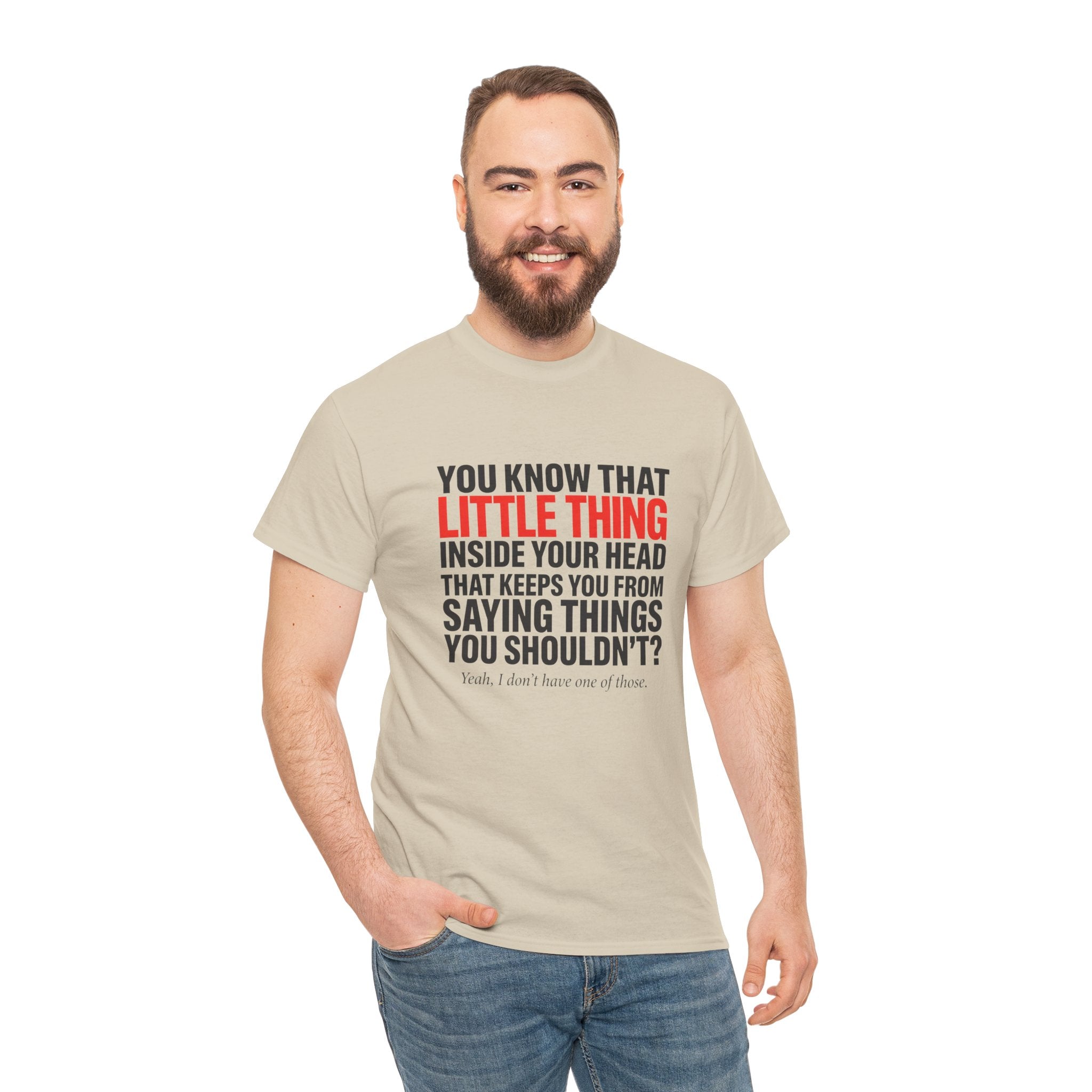 Funny Sarcastic Graphic T-Shirt — You Know That Little Thing Humor Gift Tee for Women
