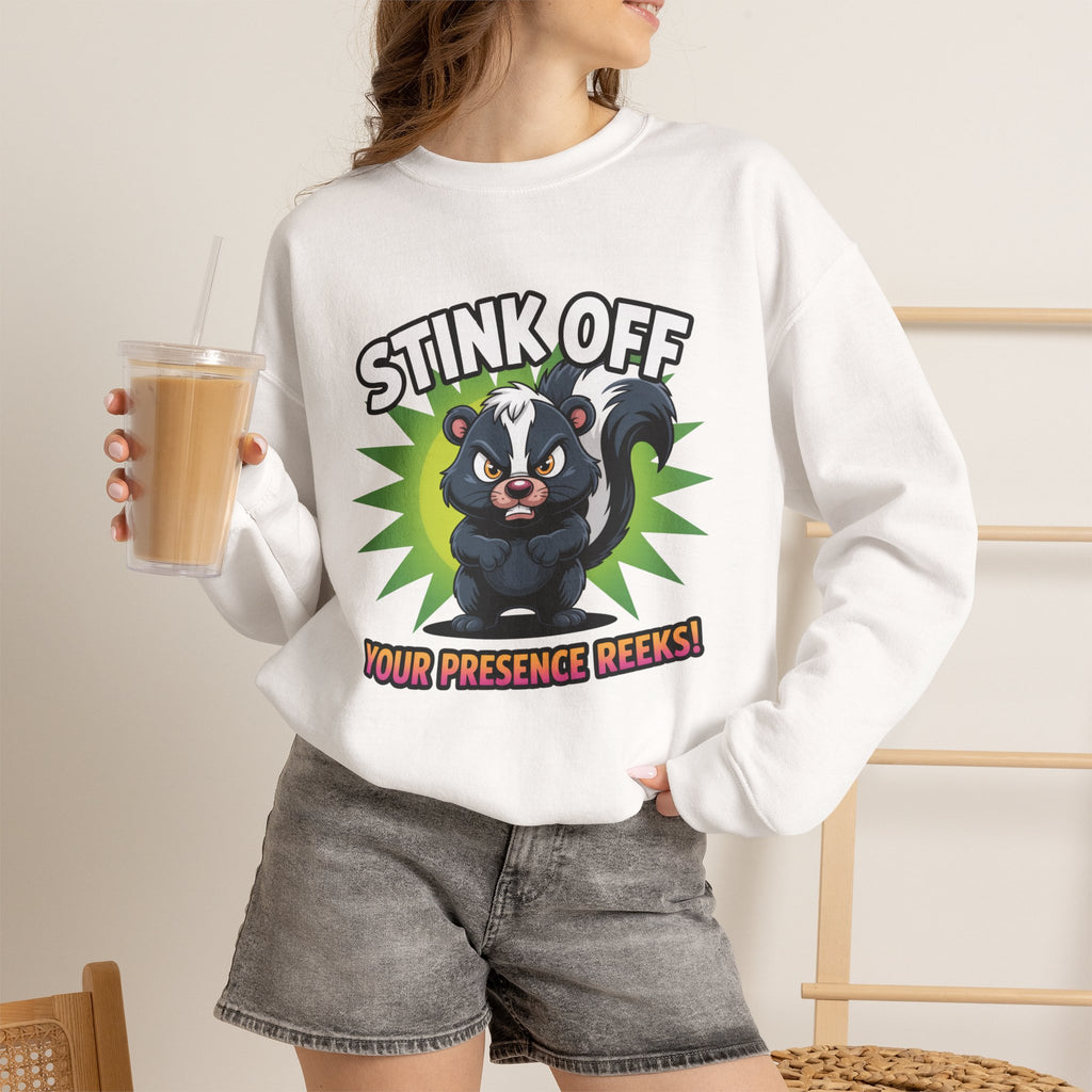 Stink Off Skunk Crewneck Sweatshirt — Funny 'Your Presence Reeks!' Graphic