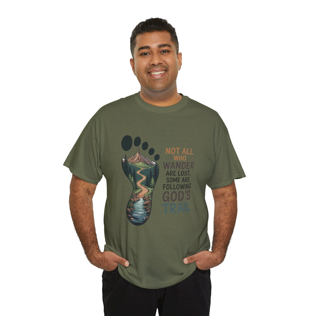 God's Trail Footprint T-Shirt — Christian Hiking Tee ("Not All Who Wander...")
