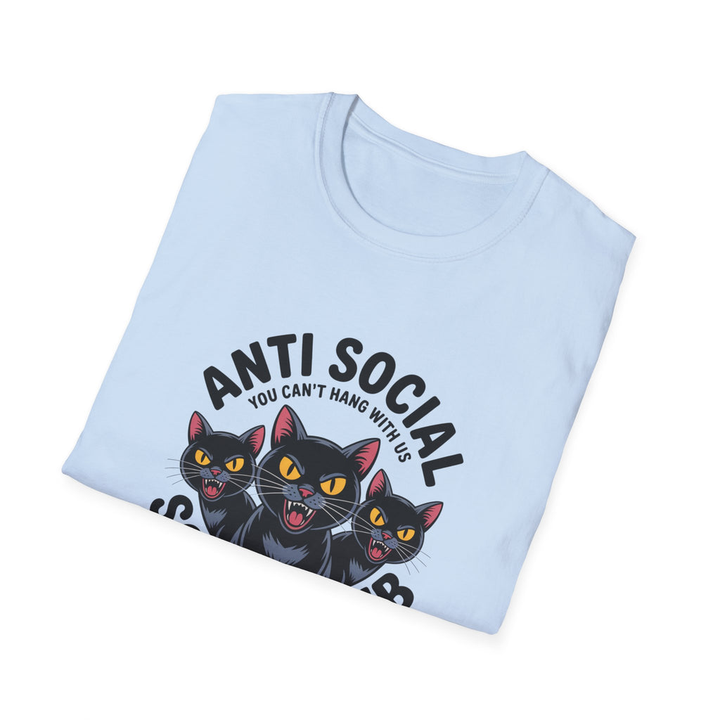 Anti Social Social Club Cat T-Shirt — "You Can't Hang With Us" Graphic Tee