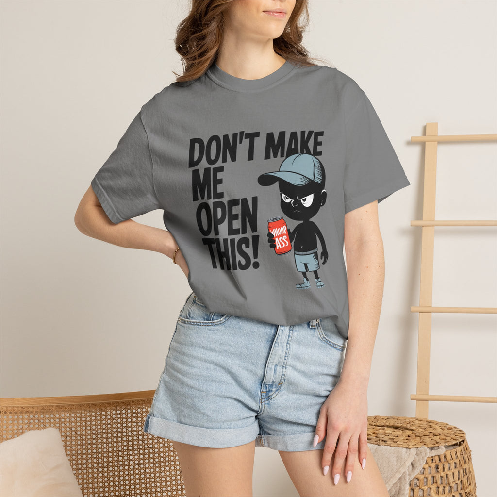 Don't Make Me Open This! Graphic T-Shirt